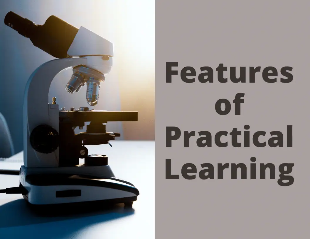 Features of Practical Learning