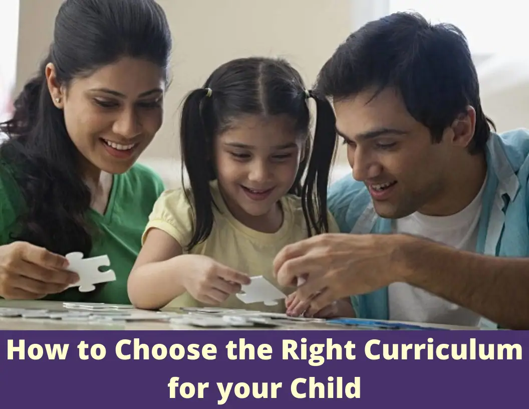 How to choose the right curriculum for your child?